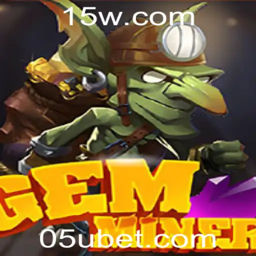 Explorando o Fascinante Mundo de GemMiner: O Jogo de Apostas 5u bet